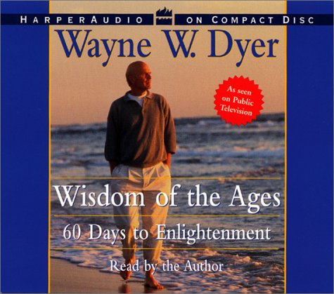 Title details for Wisdom of the Ages by Wayne W. Dyer - Wait list